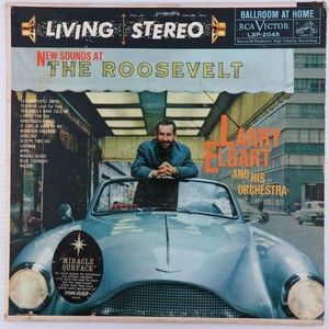 Larry Elgart & His Orchestra New Sounds At The Roosevelt 1959 LP Record LSP-2045